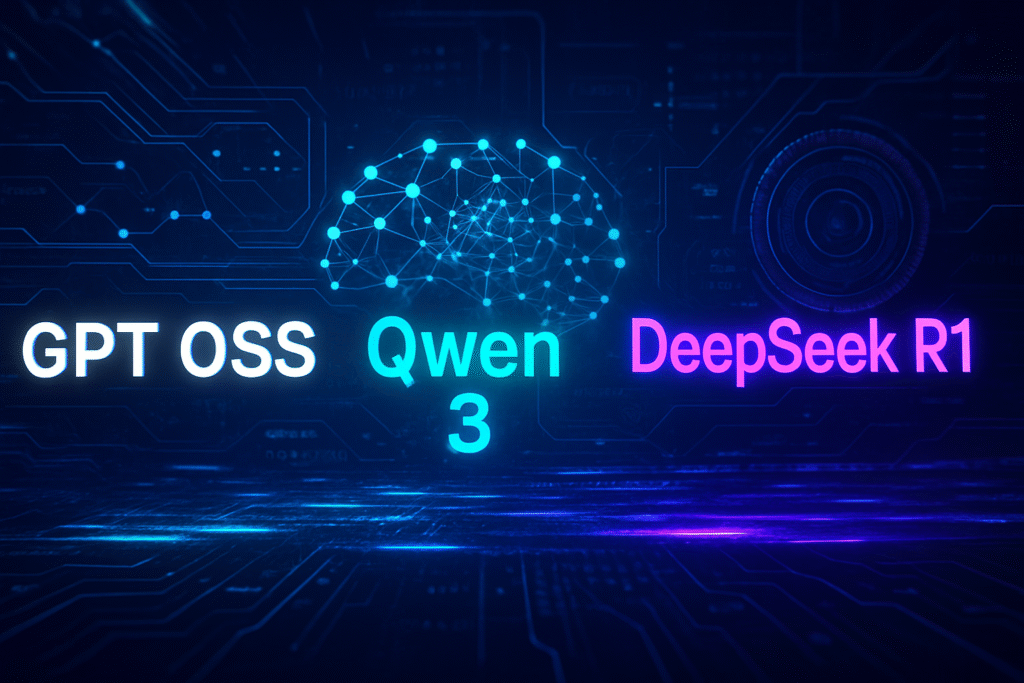 OpenAI GPT-OSS-120B vs Qwen3-235B vs DeepSeek-R1