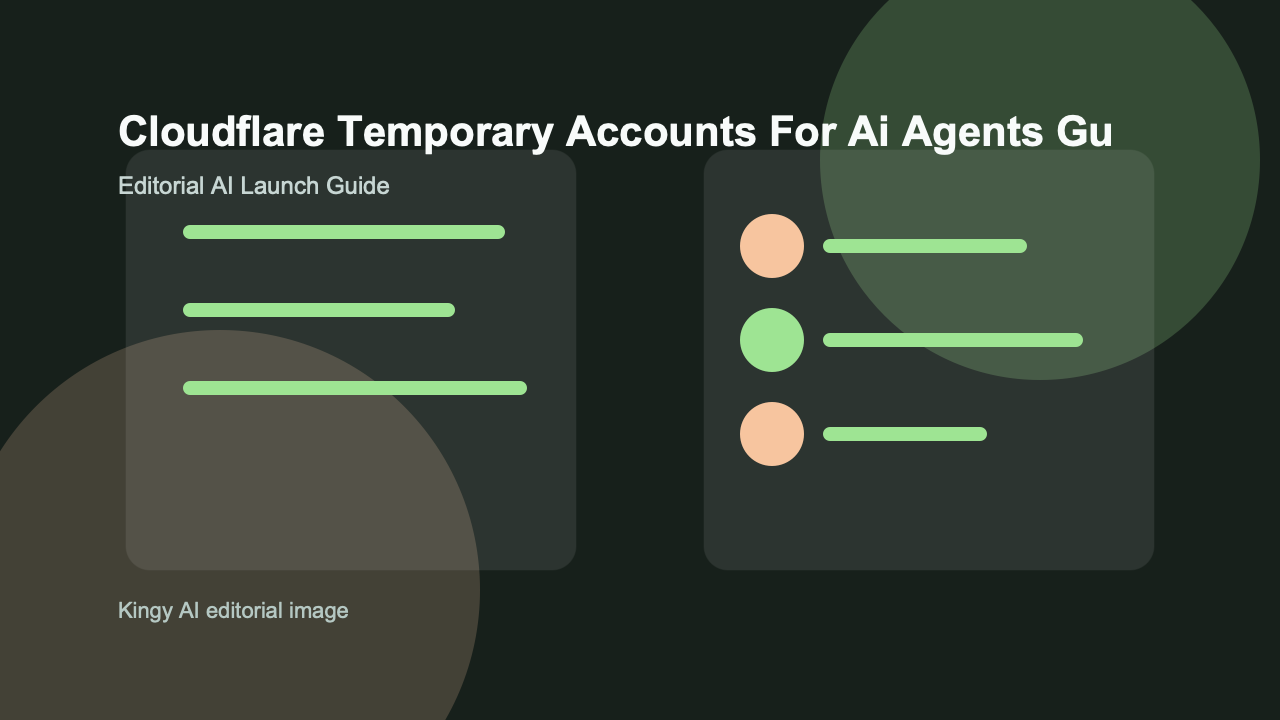 How Cloudflare Temporary Accounts for AI Agents Could Change AI Infrastructure Workflows