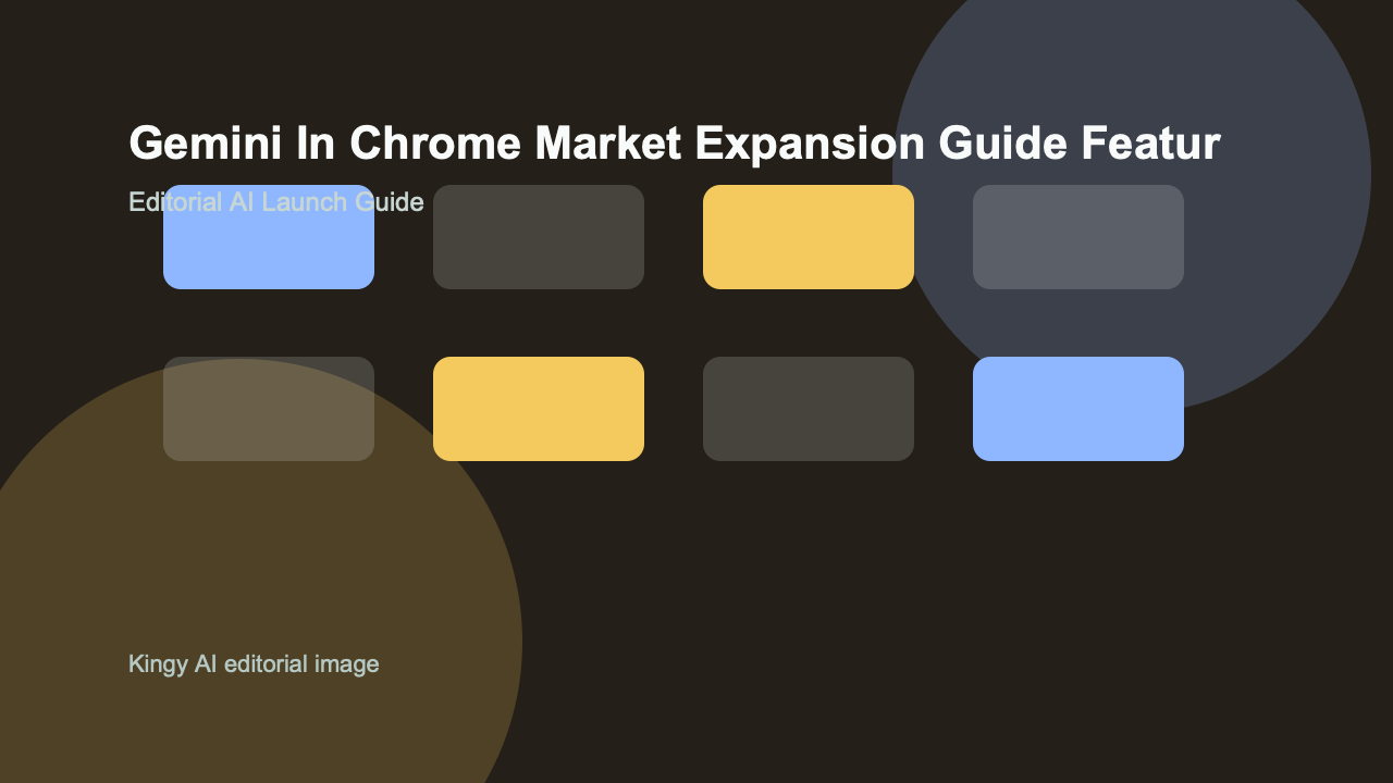 AI-generated editorial featured image for Gemini in Chrome Market Expansion