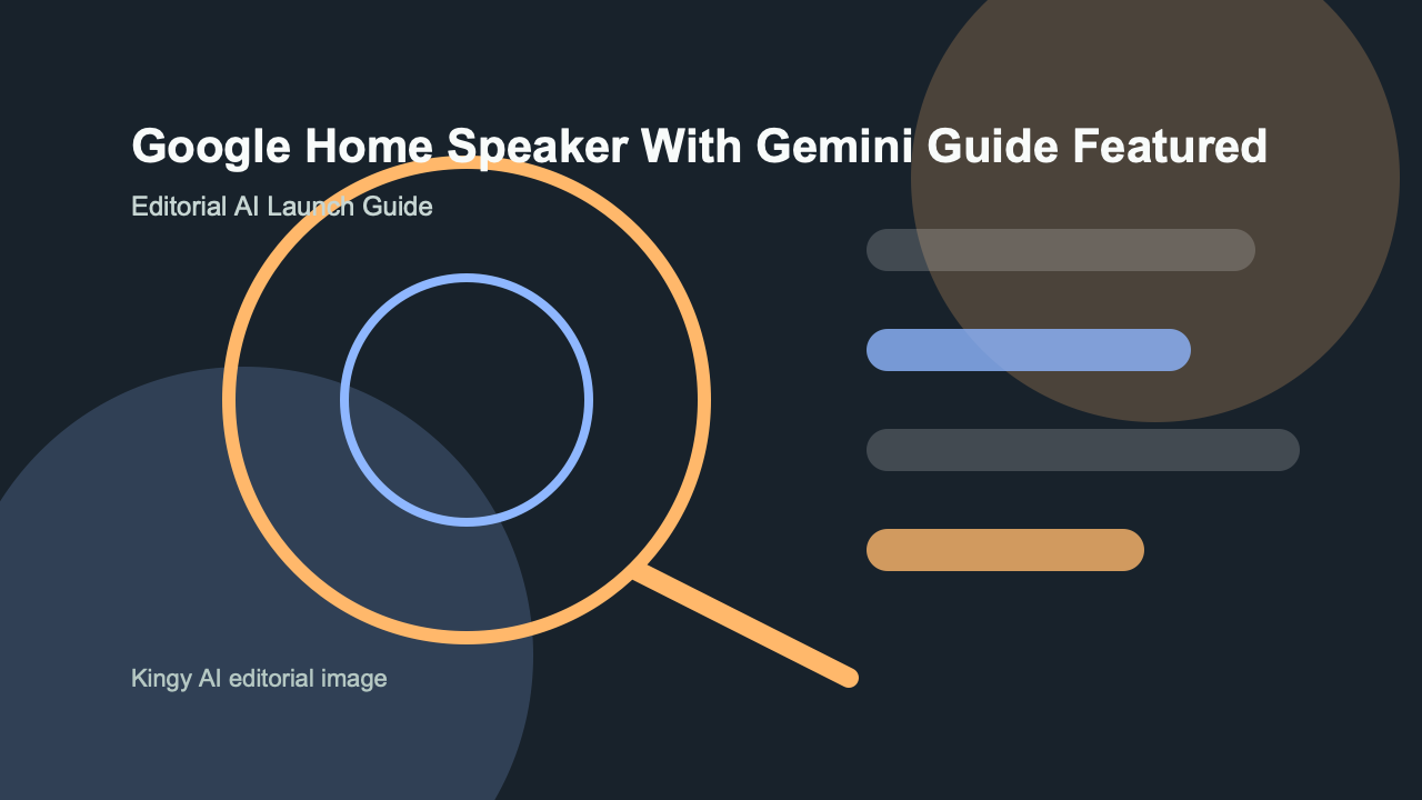 AI-generated editorial featured image for Google Home Speaker with Gemini