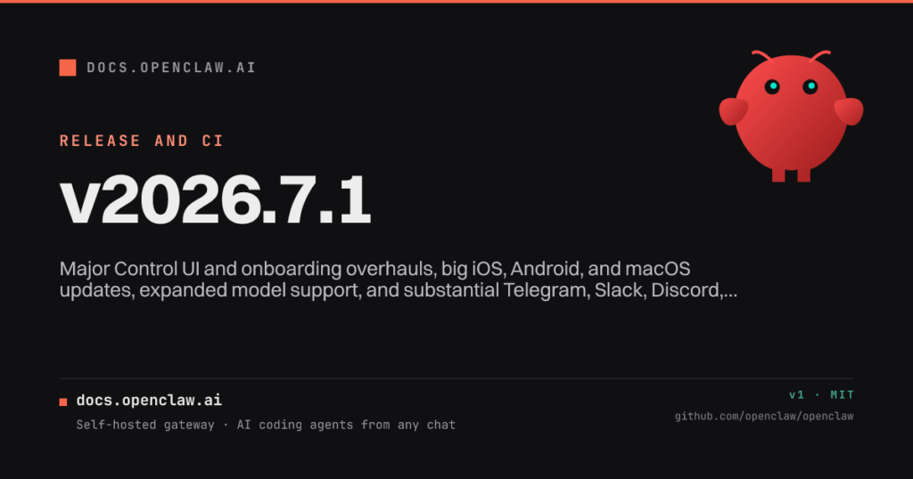 Official OpenClaw v2026.7.1 release card with the red OpenClaw mascot and release summary.